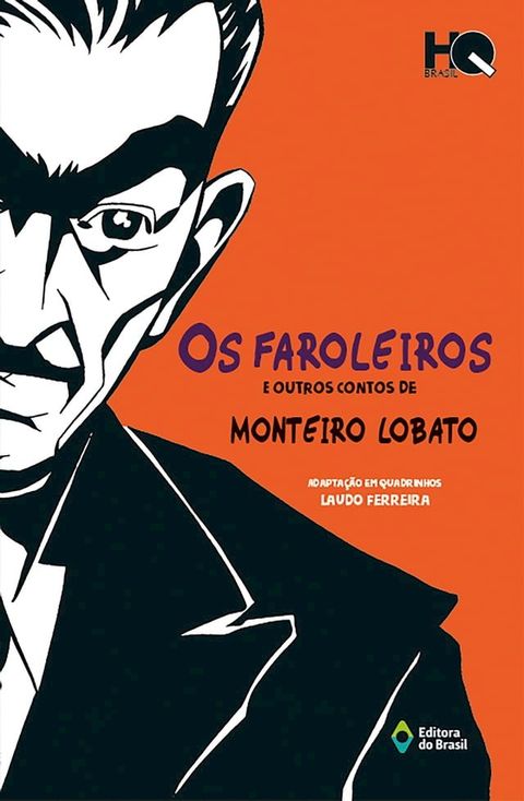 Os faroleiros e outros contos de monteiro lobato(Kobo/電子書)