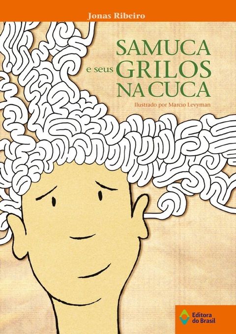 Samuca e seus grilos na cuca(Kobo/電子書)