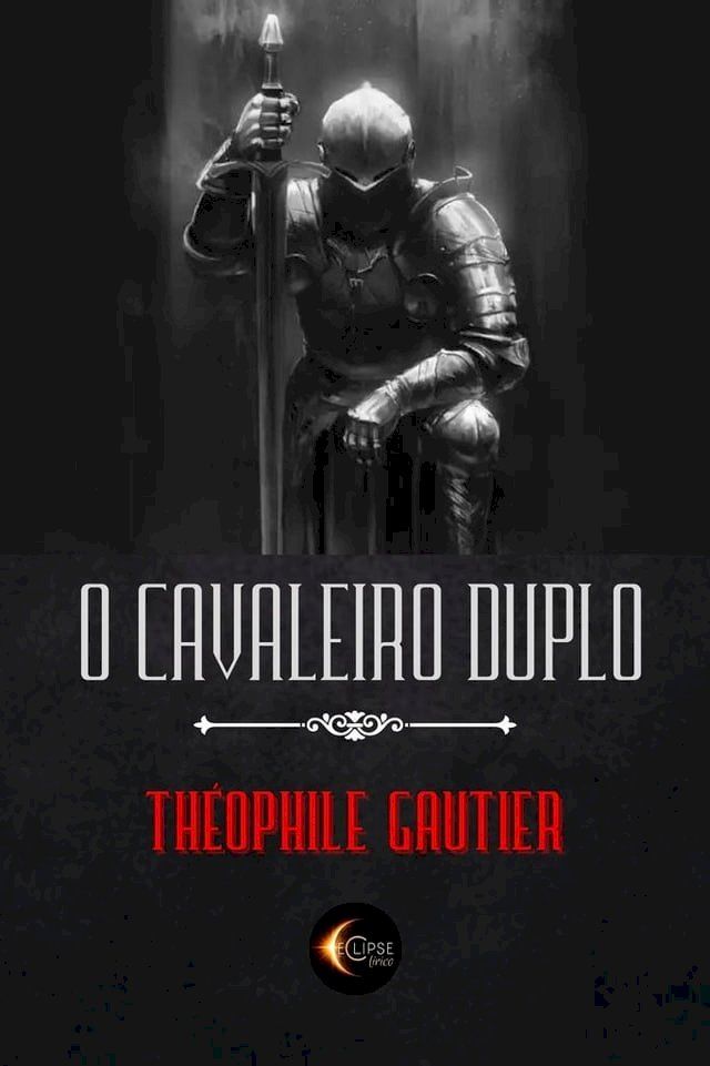  O Cavaleiro duplo(Kobo/電子書)