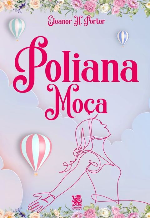 Poliana Mo&ccedil;a(Kobo/電子書)