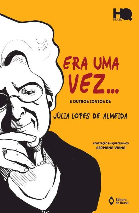 Era uma vez e outros contos de Júlia Lopes de Almeida(Kobo/電子書)