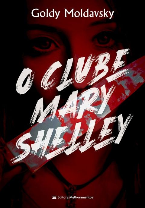 O Clube Mary Shelley(Kobo/電子書)