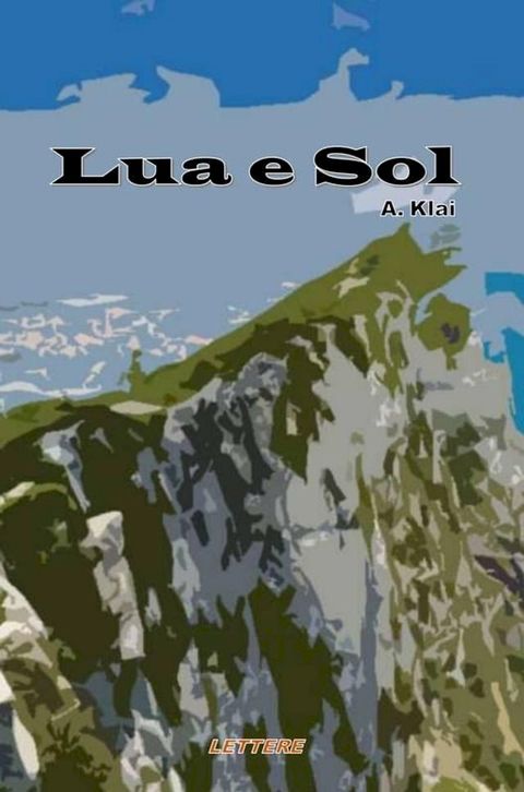 Lua e Sol(Kobo/電子書)