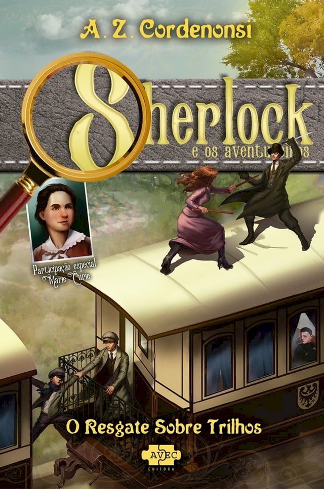  Sherlock e os aventureiros: o resgate sobre trilhos(Kobo/電子書)