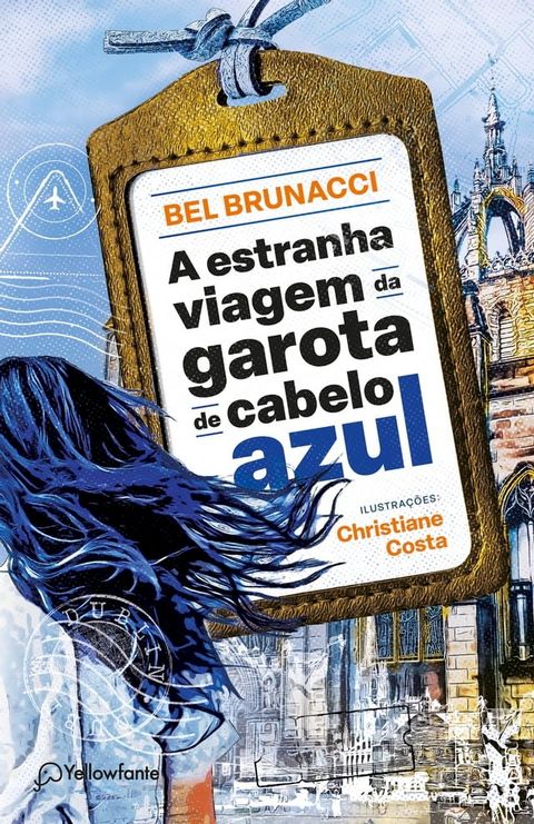 A estranha viagem da garota de cabelo azul(Kobo/電子書)