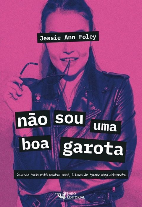 N&atilde;o sou uma boa garota(Kobo/電子書)