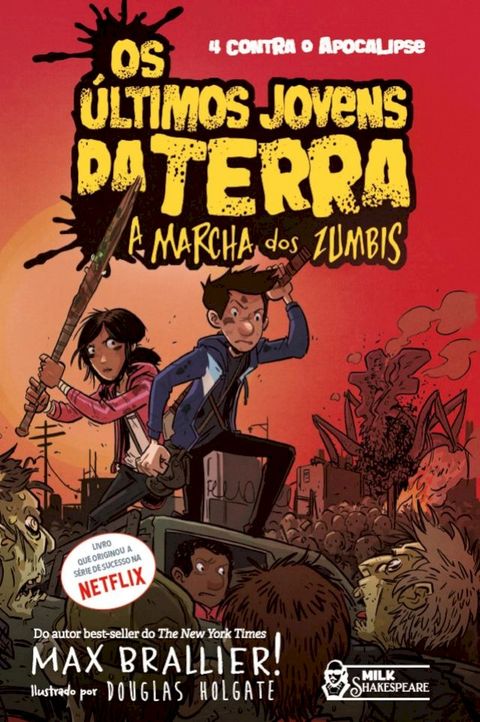 Os &uacute;ltimos jovens da Terra - A marcha dos zumbis Vol. 02(Kobo/電子書)