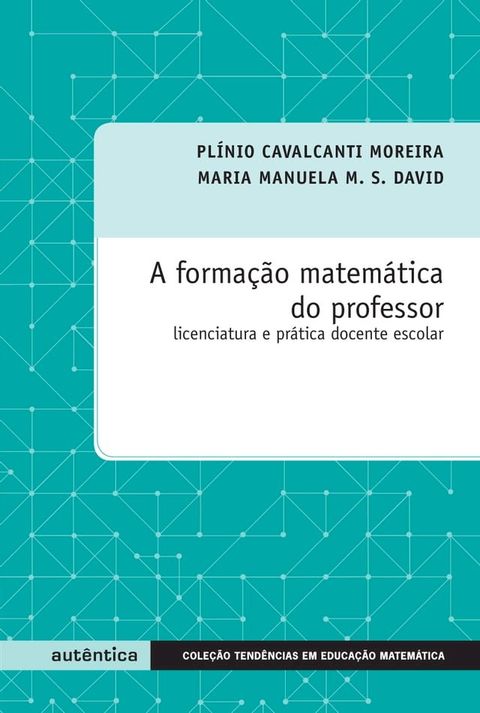 Formação matemática do professor(Kobo/電子書)