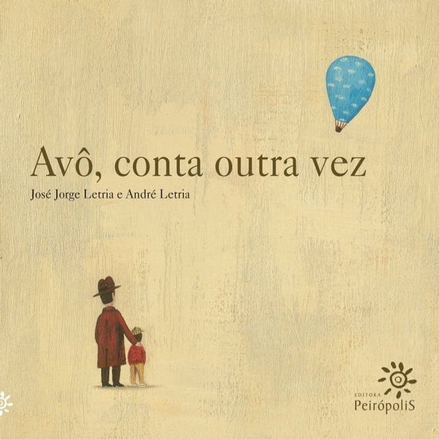  Av&ocirc;, conta outra vez(Kobo/電子書)