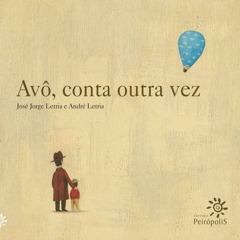 Av&ocirc;, conta outra vez(Kobo/電子書)