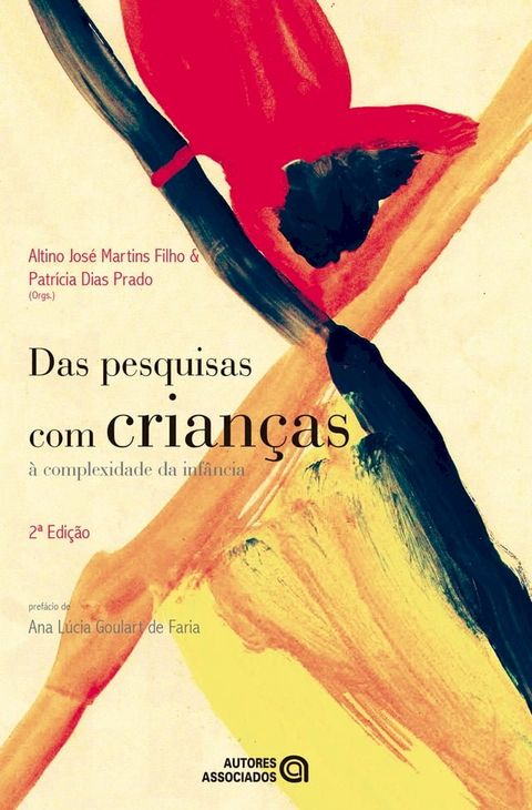 Das pesquisas com crian&ccedil;as &agrave; complexidade da inf&acirc;ncia(Kobo/電子書)