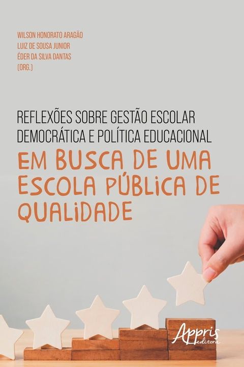 Reflexões sobre Gestão Escolar Democrática e Política Educacional:(Kobo/電子書)