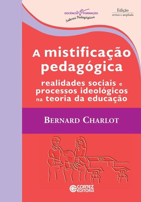 A mistificação pedagógica(Kobo/電子書)