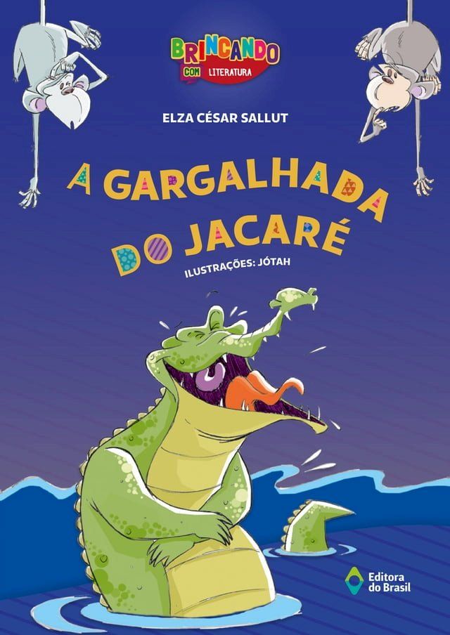  A gargalhada do jacaré(Kobo/電子書)