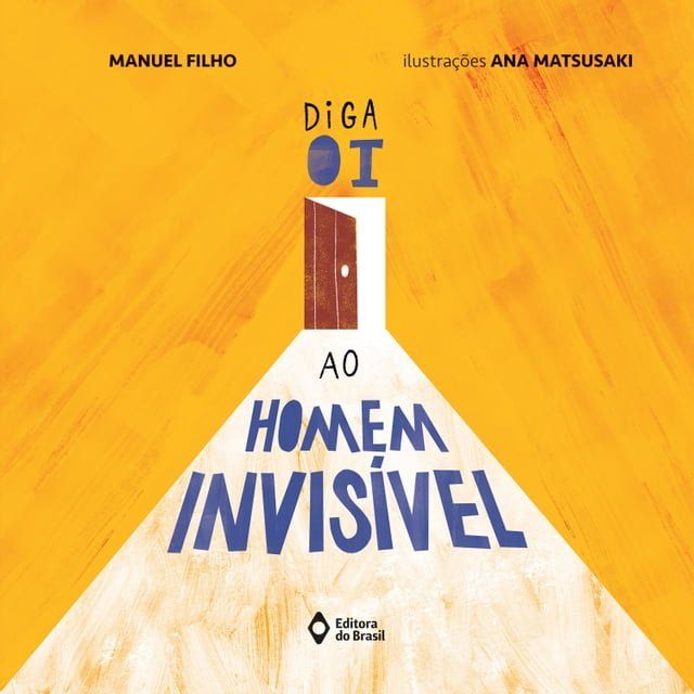  Diga oi ao homem invisível(Kobo/電子書)