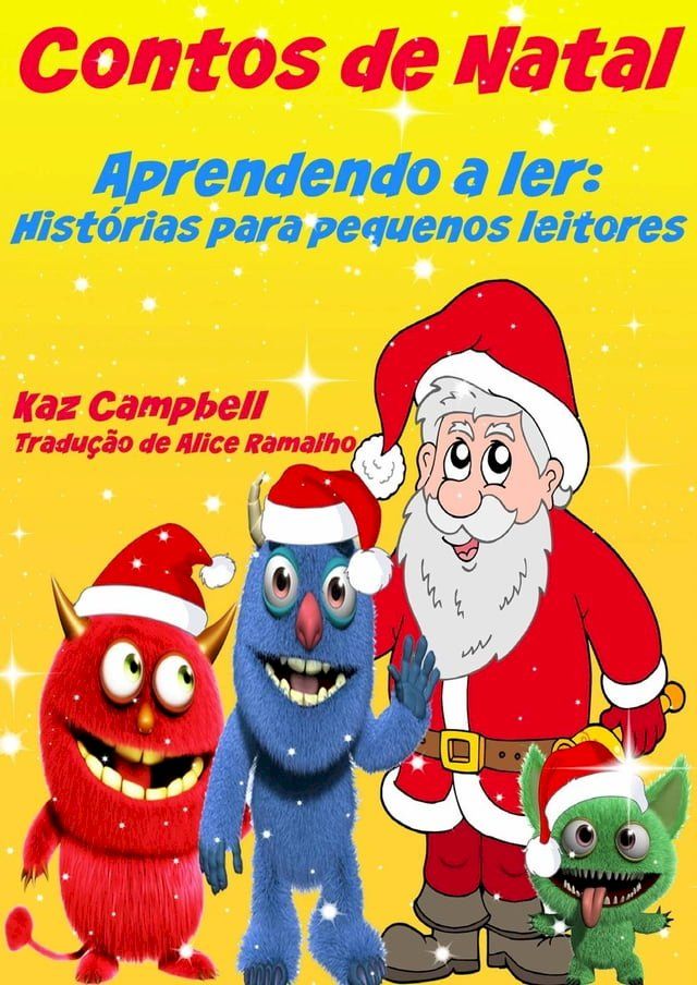  Contos de Natal - Aprendendo a ler: Hist&oacute;rias para pequenos leitores(Kobo/電子書)