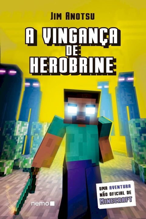 A vingança de Herobrine(Kobo/電子書)