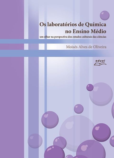 Os laborat&oacute;rios de qu&iacute;mica no ensino m&eacute;dio(Kobo/電子書)