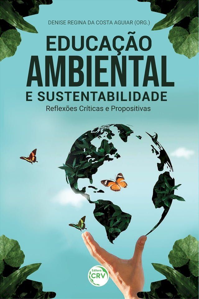  Educa&ccedil;&atilde;o ambiental e sustentabilidade(Kobo/電子書)