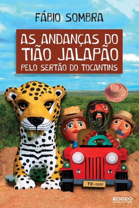 As andanças do Tião Jalapão pelo sertão do Tocantins(Kobo/電子書)