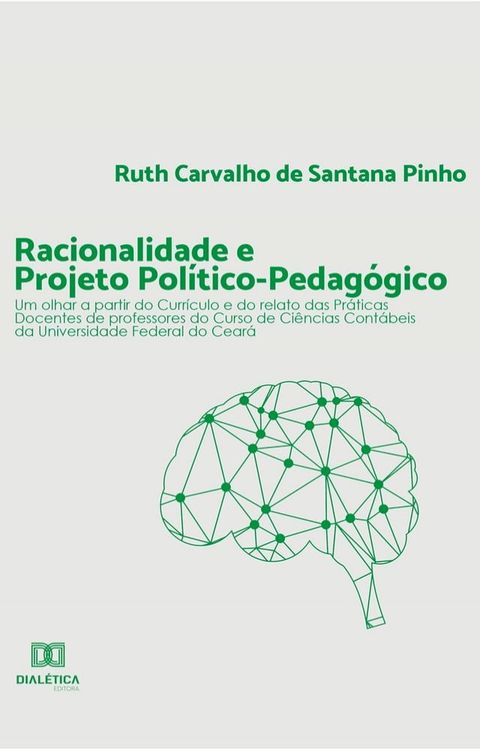 Racionalidade e Projeto Pol&iacute;tico-pedag&oacute;gico(Kobo/電子書)