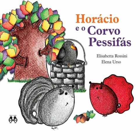 Horácio e o Corvo Pessifás(Kobo/電子書)