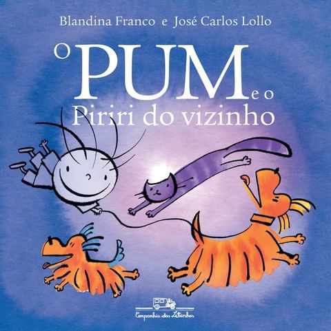 O Pum e o Piriri do vizinho(Kobo/電子書)