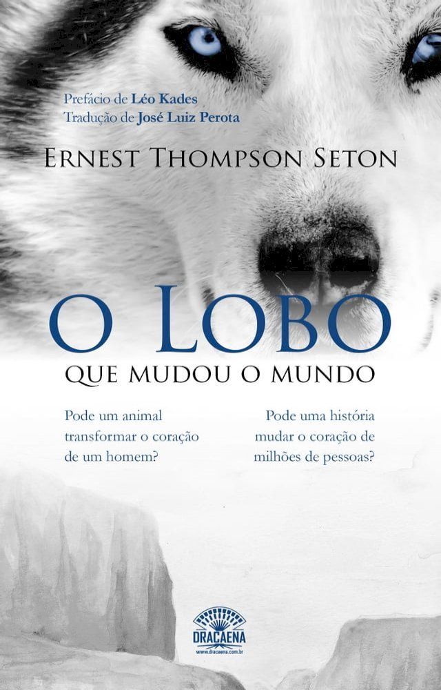  O Lobo que mudou o mundo(Kobo/電子書)