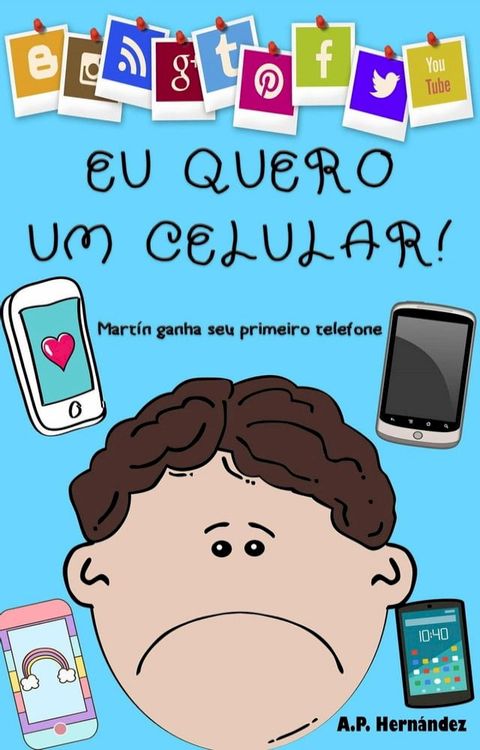 Eu quero um celular!(Kobo/電子書)