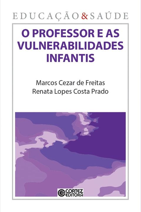 O professor e as vulnerabilidades infantis(Kobo/電子書)