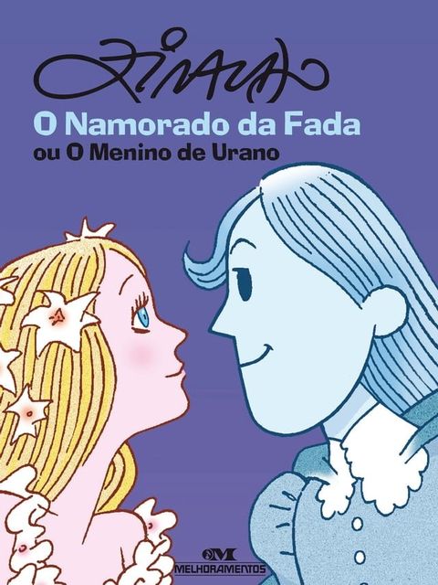 O namorado da fada ou o menino de Urano(Kobo/電子書)