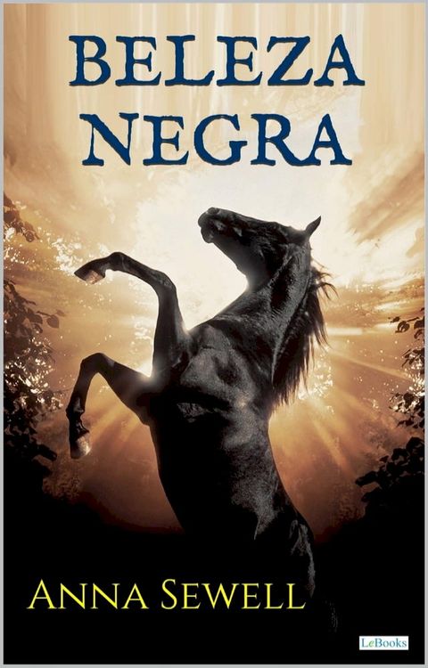 BELEZA NEGRA - Anna Sewell(Kobo/電子書)