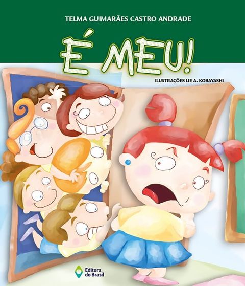 &Eacute; meu!(Kobo/電子書)