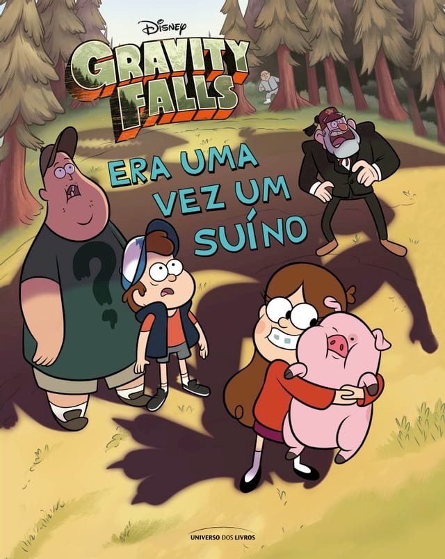  Gravity Falls: Era uma vez um suíno(Kobo/電子書)