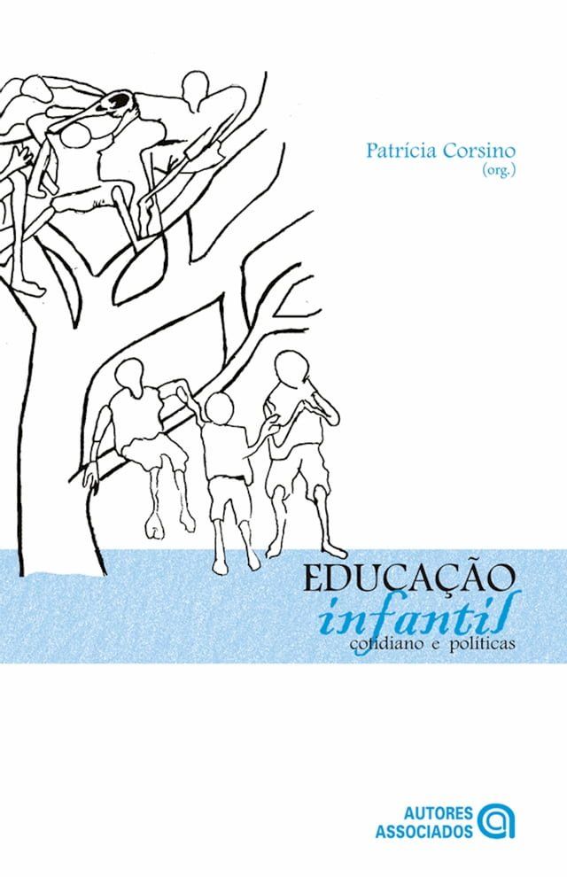  Educa&ccedil;&atilde;o infantil(Kobo/電子書)