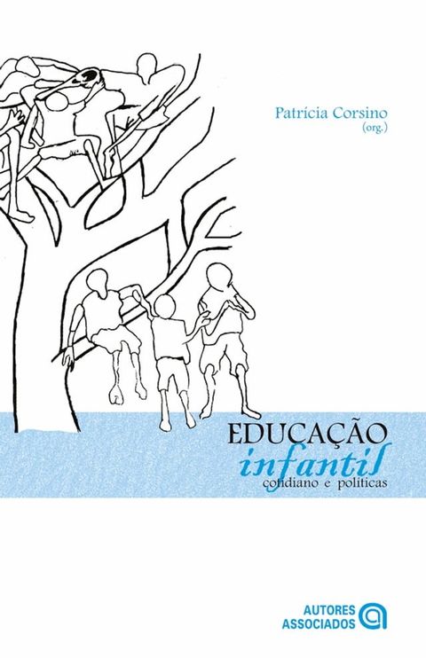 Educa&ccedil;&atilde;o infantil(Kobo/電子書)