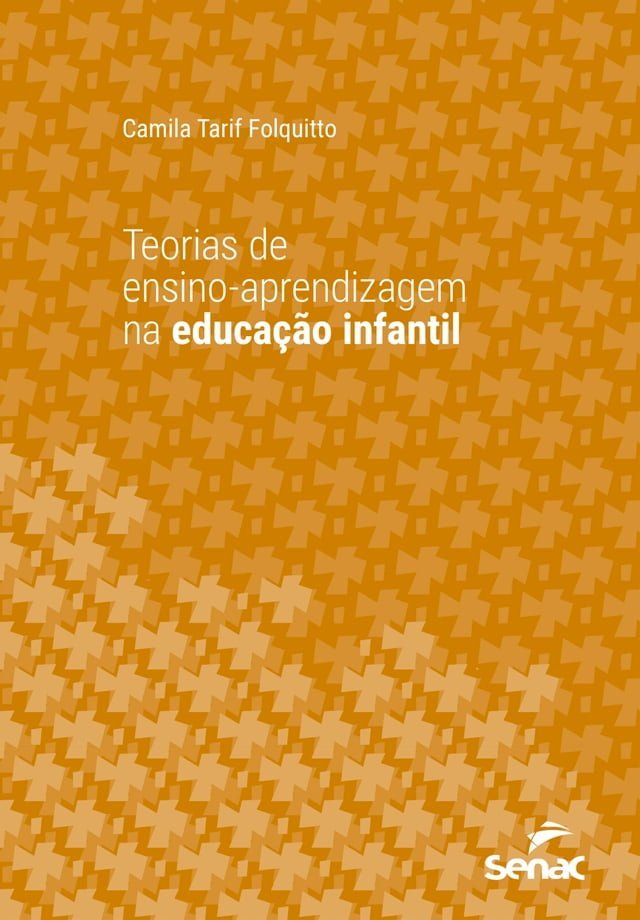  Teorias de ensino-aprendizagem na educação infantil(Kobo/電子書)