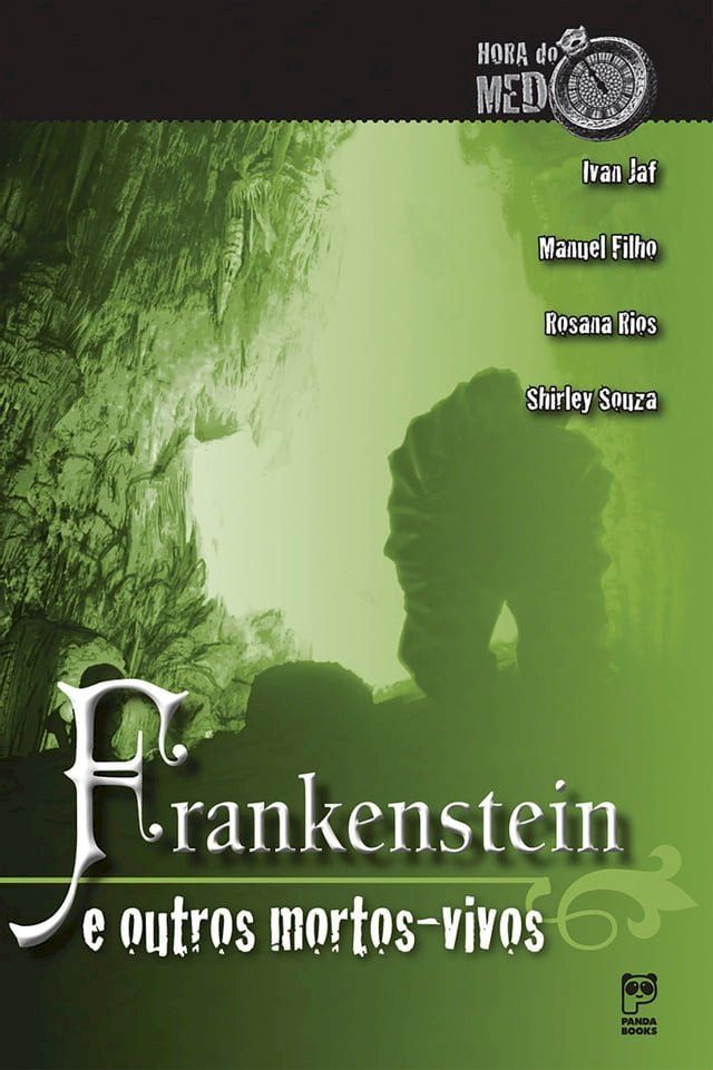  Frankenstein e outros mortos-vivos(Kobo/電子書)