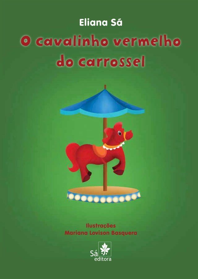  O cavalinho vermelho do carrossel(Kobo/電子書)