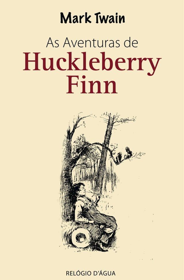  As Aventuras de Huckleberry Finn(Kobo/電子書)