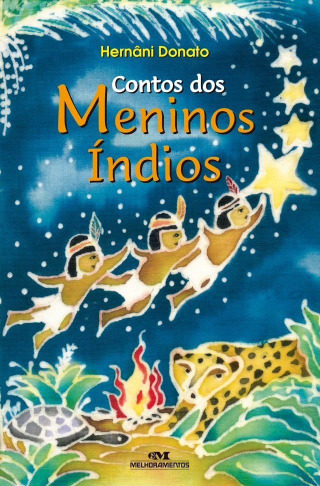  Contos dos meninos índios(Kobo/電子書)