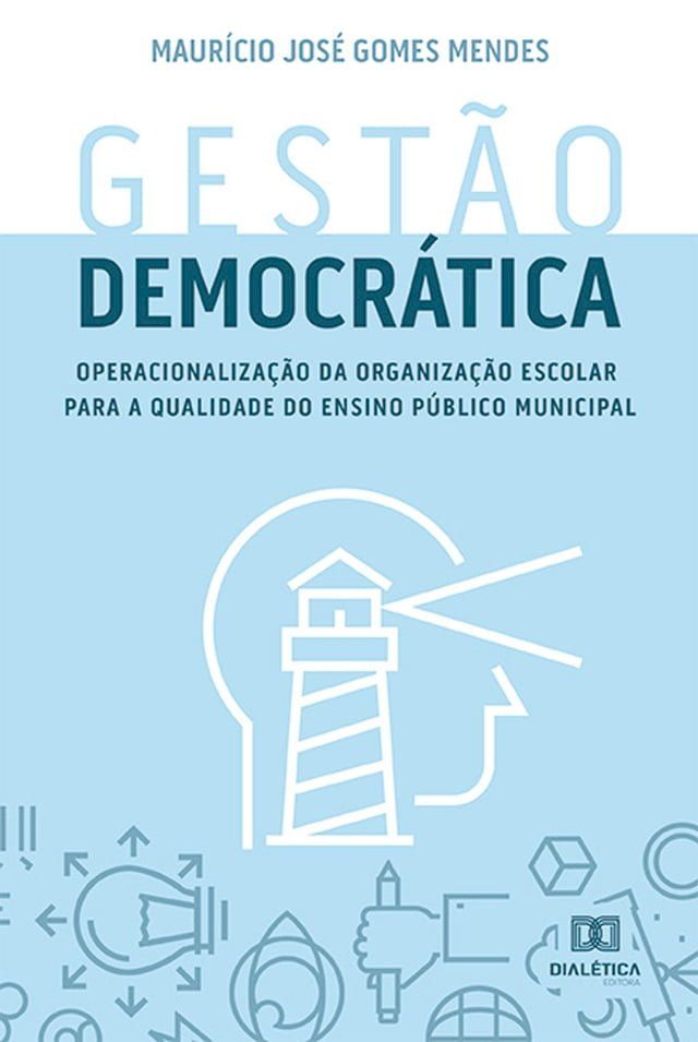  Gest&atilde;o Democr&aacute;tica(Kobo/電子書)