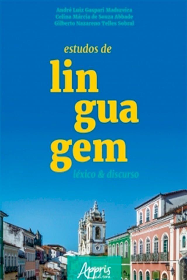  Estudos de Linguagem: L&eacute;xico e Discurso(Kobo/電子書)