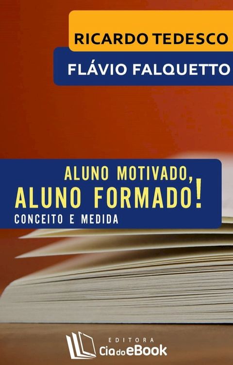 Aluno motivado, aluno formado!(Kobo/電子書)