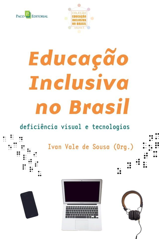  Educa&ccedil;&atilde;o inclusiva no Brasil (vol. 3)(Kobo/電子書)