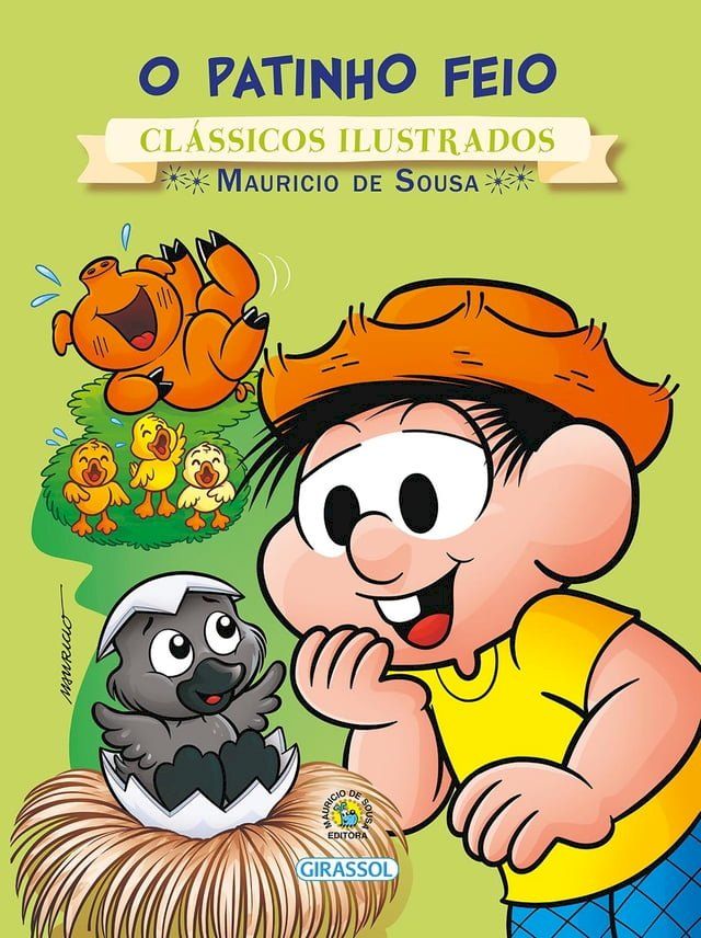  Turma da M&ocirc;nica - cl&aacute;ssicos Ilustrados novo - O Patinho Feio(Kobo/電子書)