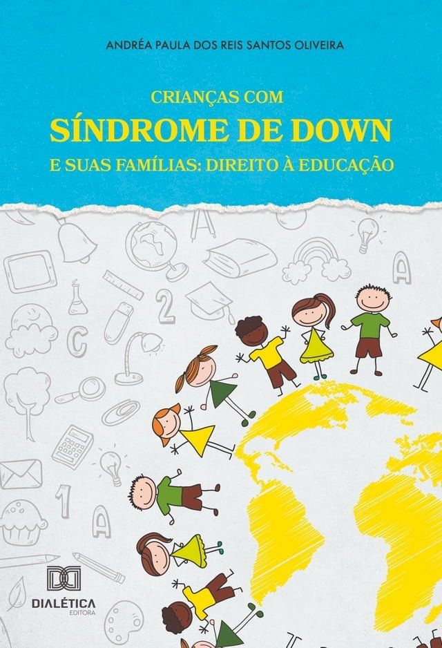  Crianças com Síndrome de Down e suas Famílias(Kobo/電子書)