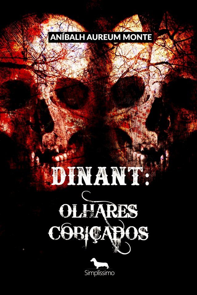  Dinant: Olhares Cobi&ccedil;ados(Kobo/電子書)