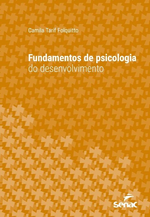 Fundamentos de psicologia do desenvolvimento(Kobo/電子書)