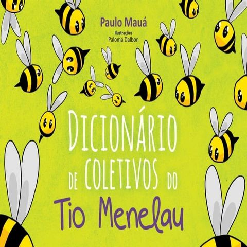 Dicionário de Coletivos do Tio Menelau(Kobo/電子書)